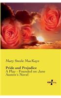 Pride and Prejudice