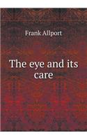 The Eye and Its Care