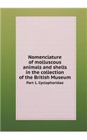 Nomenclature of molluscous animals and shells in the collection of the British Museum Part 1. Cyclophoridae
