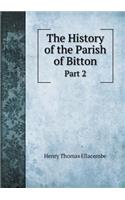 The History of the Parish of Bitton Part 2