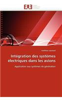 Intégration Des Systèmes Électriques Dans Les Avions