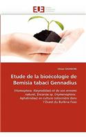 Etude de la bioécologie de bemisia tabaci gennadius