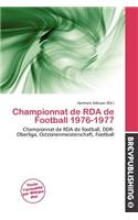 Championnat de RDA de Football 1976-1977: (French)