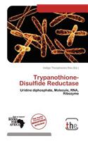 Trypanothione-Disulfide Reductase