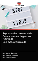 Réponses des citoyens de la Communauté à l'égard de COVID-19