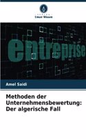 Methoden der Unternehmensbewertung: Der algerische Fall