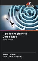 Il pensiero positivo -Corso base