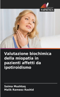Valutazione biochimica della miopatia in pazienti affetti da ipotiroidismo