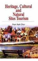 Heritage, Cultural and Natural Sites Tourism