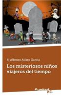Los Misteriosos Ninos Viajeros del Tiempo