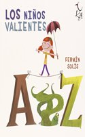 Los ninos valientes / The Brave Kids (Te Veo)