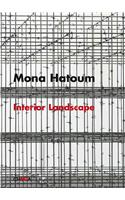 Mona Hatoum: Interior Landscape: Interior Landscape