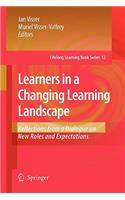 Learners in a Changing Learning Landscape