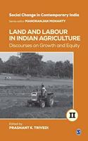 Land and Labour in Indian Agriculture