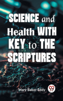 Science And Health With Key To The Scriptures