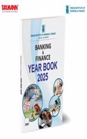IIBF X Taxmann's Banking & Finance Year Book | 2025 â€“ Single-source Reference that Comprehensively Covers BFSI Updatesâ€”Offering Authoritative Insights | Curated Knowledge | Practical Guidance