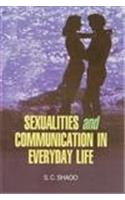 Sexualities And Communication In Everyday Life