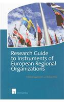 Research Guide to Instruments of European Regional Organizations