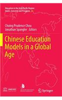 Chinese Education Models in a Global Age