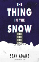 Thing in the Snow