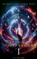 Attribute Theft System
