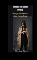 Voice In The Fashion Industry