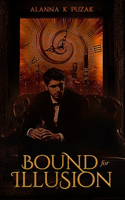 Bound for Illusion