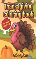 Thanksgiving Coloring Book for Kids Ages 4-8