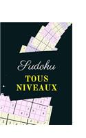 Sudoku Tous Niveaux: Amusez-vous quelque soit votre niveau - 150 pages - Grilles avec solutions - Facile, Intermédiaire, Expert - Adultes et enfants - Gros caractères