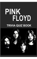 Pink Floyd Trivia Quiz Book