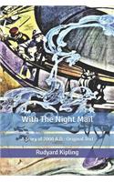 With The Night Mail: A Story of 2000 A.D.: Original Text