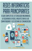 REDES INFORMATICAS PARA PRINCIPIANTES (Spanish Edition)