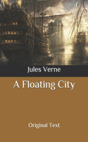 A Floating City