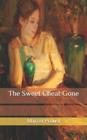 The Sweet Cheat Gone