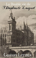 La Double vie de Théophraste Longuet