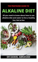 Profound Guide to Alkaline Diet