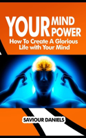Your Mind Power