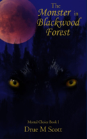 Monster in Blackwood Forest
