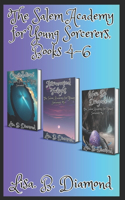 Salem Academy for Young Sorcerers, Books 4-6