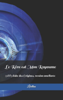 Rêve est Mon Royaume
