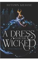 A Dress for the Wicked