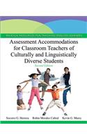 Assessment Accommodations for Classroom Teachers of Culturally and Linguistically Diverse Students