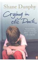 Crying in the Dark
