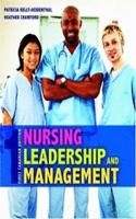 Nursing Leadership and Management