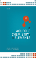 Aqueos Chemistry of the Elements