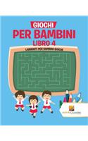 Giochi Per Bambini Libro 4