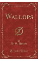 Wallops (Classic Reprint)