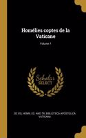 Homélies coptes de la Vaticane; Volume 1