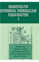 Diagnostics for Experimental Thermonuclear Fusion Reactors 2