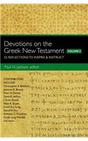 Devotions on the Greek New Testament, Volume Two